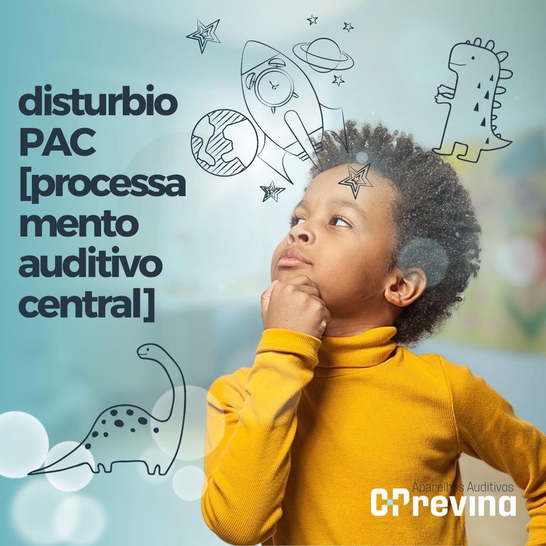 Distúrbio do Processamento Auditivo Central